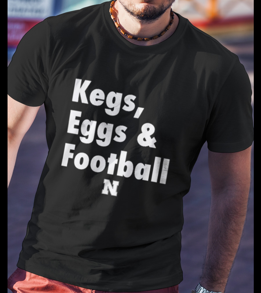 Kegs Eggs And Football N T-Shirt