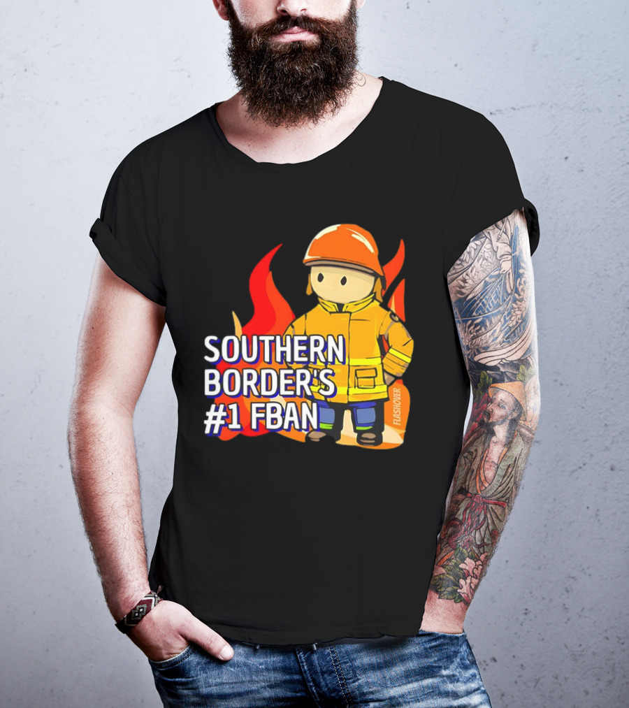 Southern Border's #1 FBAN Firefighter Cartoon Flames T-Shirt