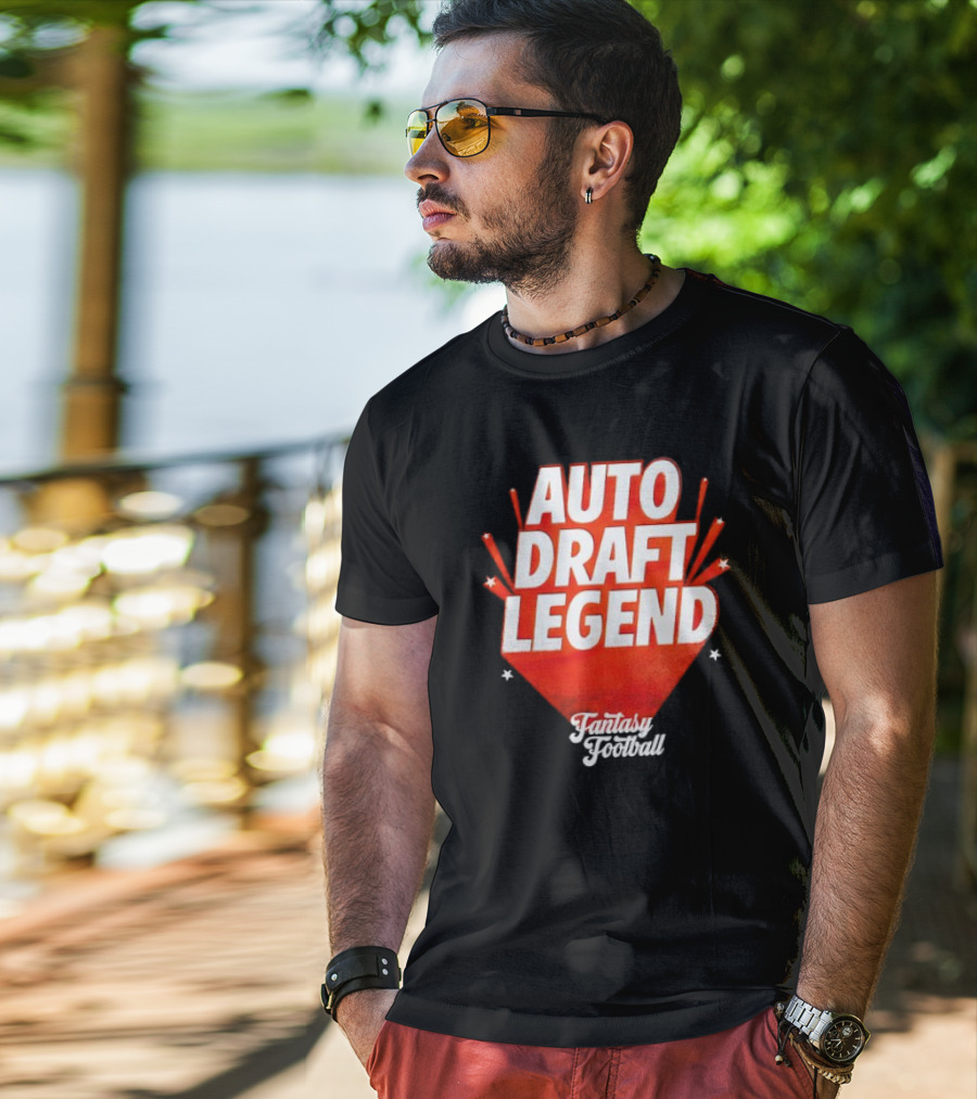 Auto Draft Legend Fantasy Football T-Shirt