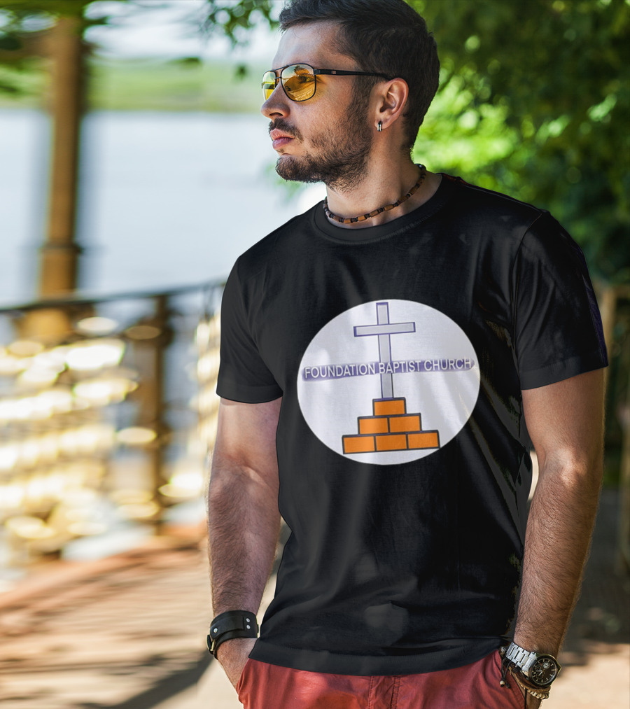 Foundation Baptist Church Cross And Brick Emblem T-Shirt