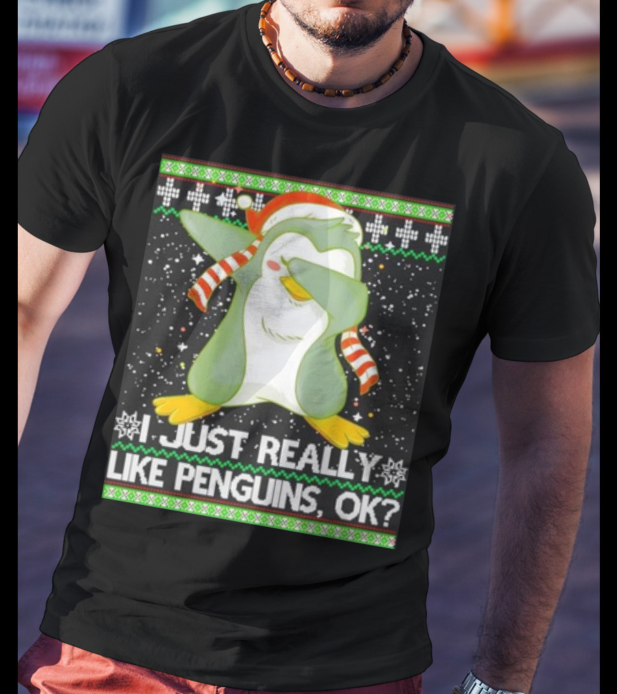 I Just Really Like Penguins Ok Ugly Christmas Cute Dabbing Penguin T-Shirt