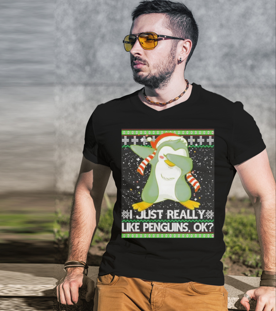 I Just Really Like Penguins Ok Ugly Christmas Cute Dabbing Penguin T-Shirt