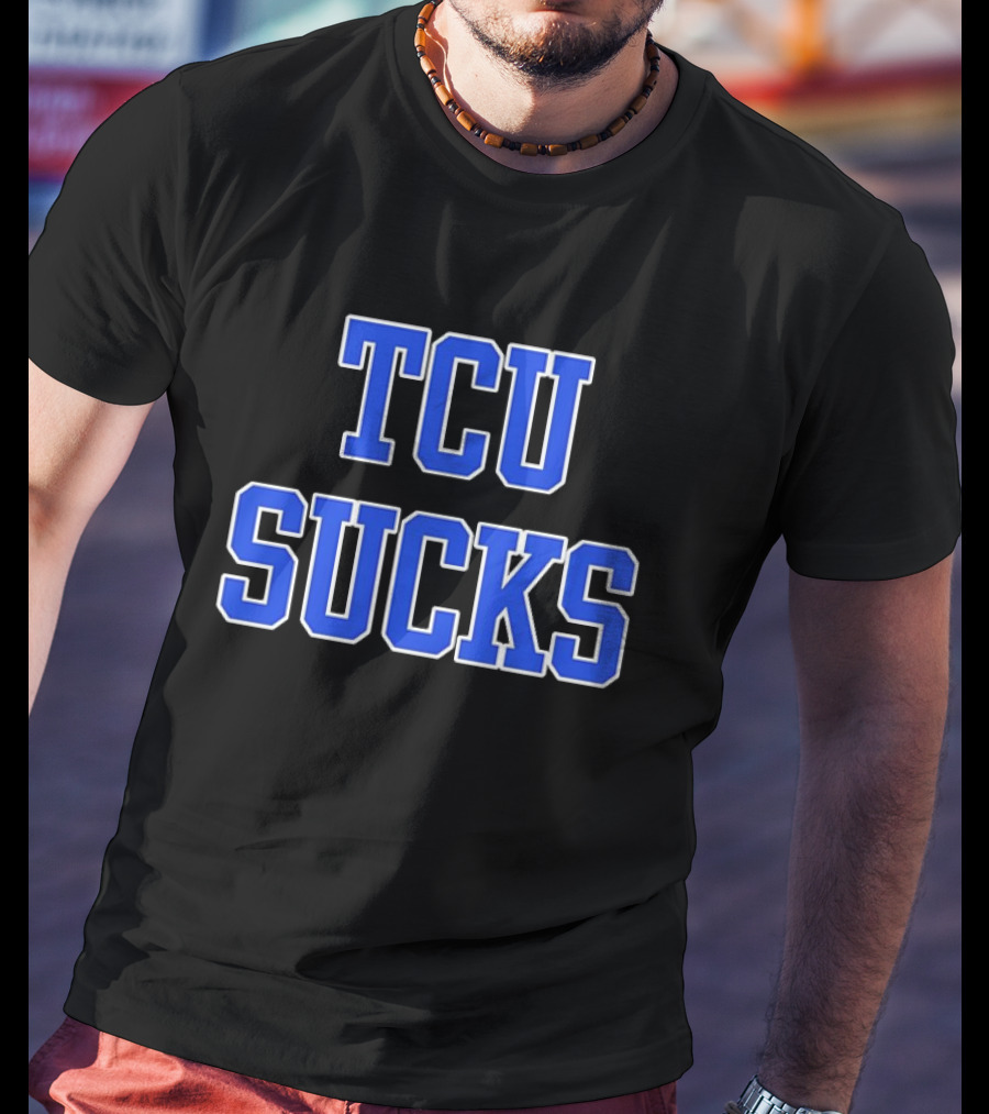 TCU Sucks Dallas Mayor Eric L. Johnson T-Shirt