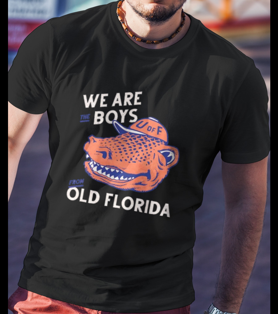 Florida Gators We Are The Boys From Old Florida U Of F Vintage T-Shirt