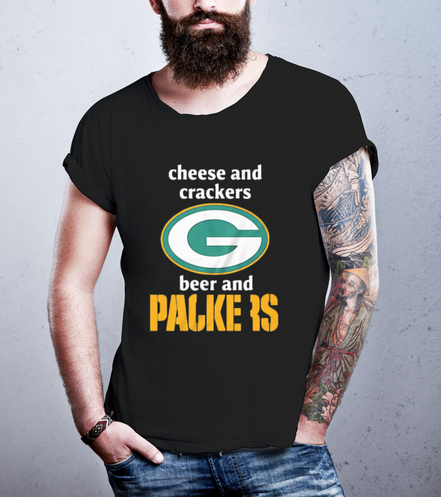 Cheese And Crackers Beer And Packers T-Shirt