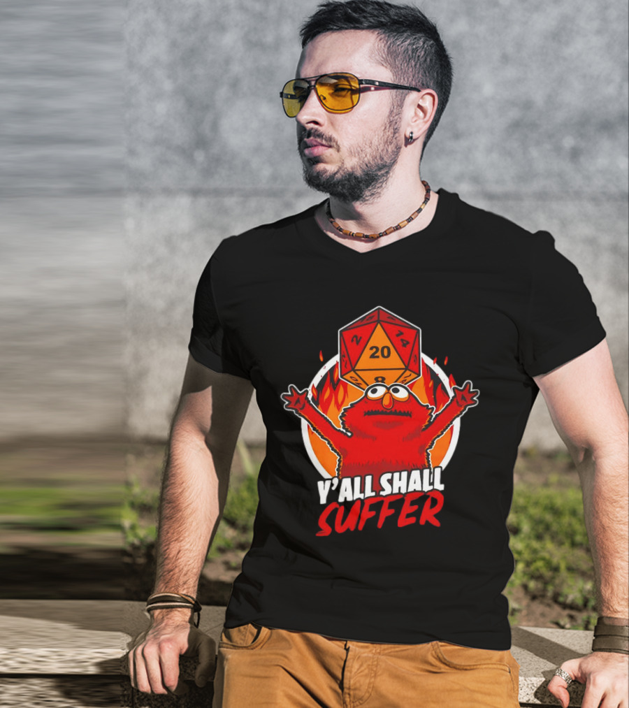 RPG Elmo Y'all Shall Suffer D20 Dice Flames T-Shirt
