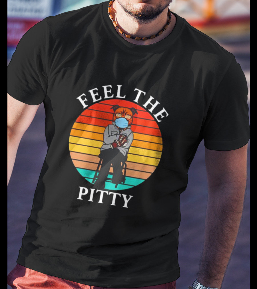 Feel The Pitty Bernie Sanders Pitbull Vintage T-Shirt