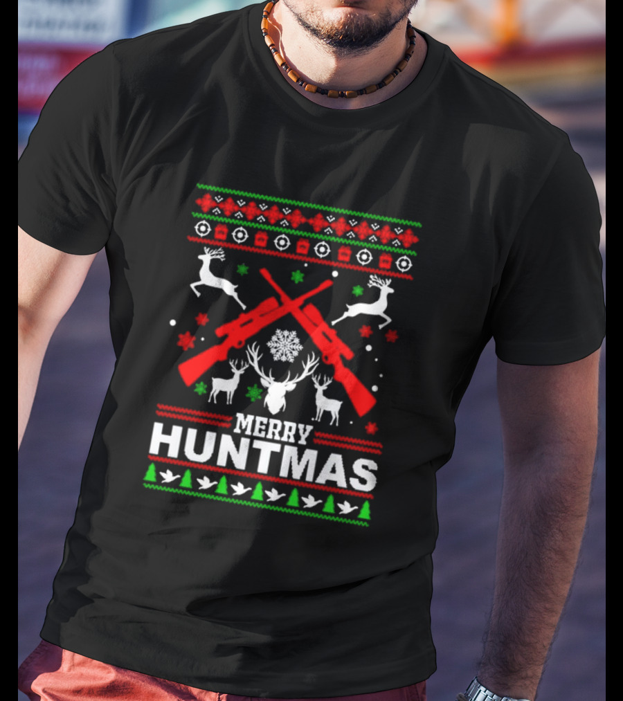 Merry Huntmas Christmas Reindeer Guns And Antlers Holiday T-Shirt