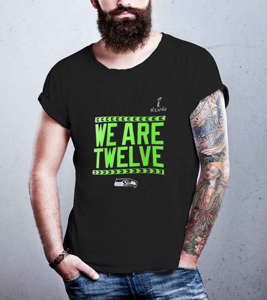 We Are Twelve Seattle Seahawks XLVIII T-Shirt