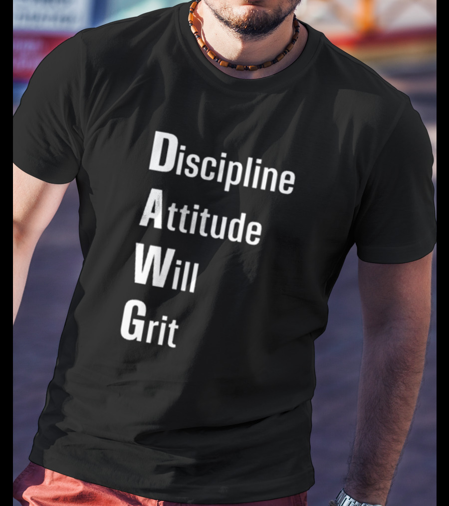 Malik Nabers Dawg Discipline Attitude Will Grit T-Shirt