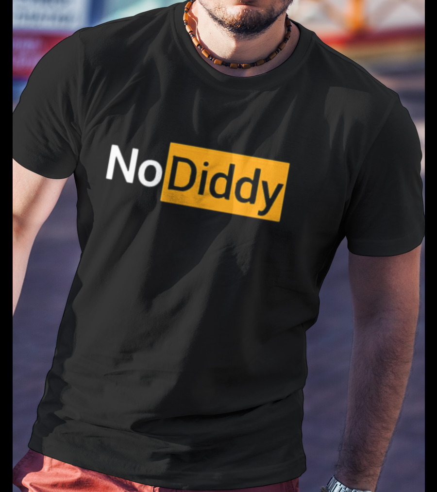 No Diddy Hub Funny P Diddy Parody No Diddy Text T-Shirt
