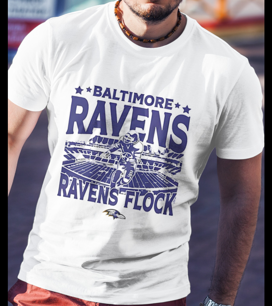BALTIMORE RAVENS RAVENS FLOCK STADIUM FOOTBALL PLAYER T-Shirt