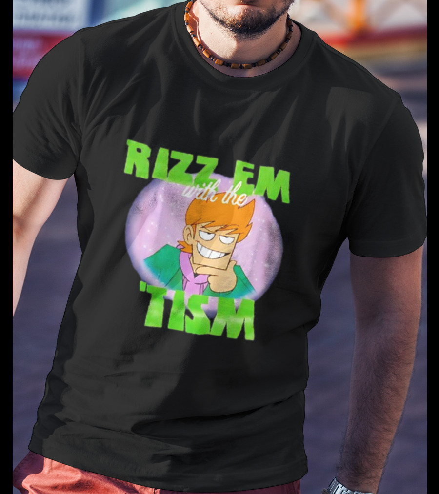 Eddsworld Rizz Em With The Tism T-Shirt