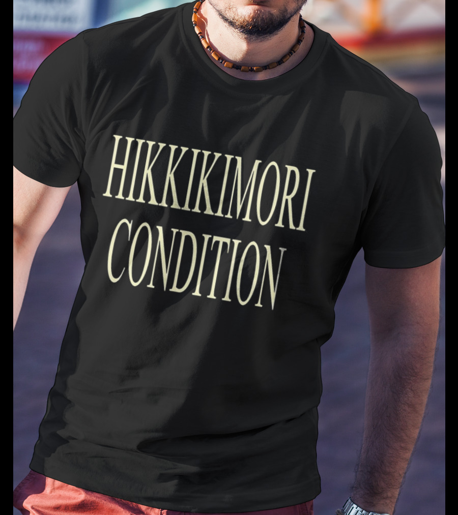Hikkikimori Condition Minimalist Text T-Shirt