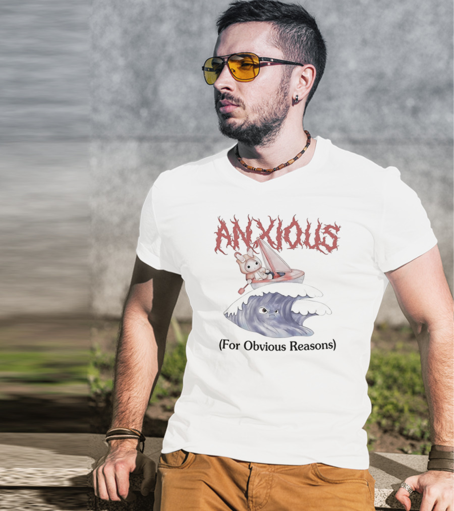 ANXIOUS For Obvious Reasons Cute Rabbit Boat On Angry Wave T-Shirt