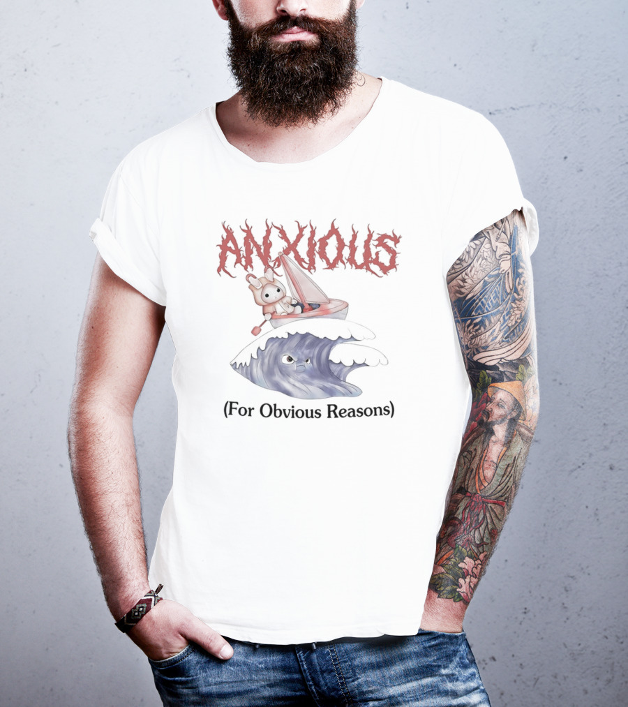 ANXIOUS For Obvious Reasons Cute Rabbit Boat On Angry Wave T-Shirt