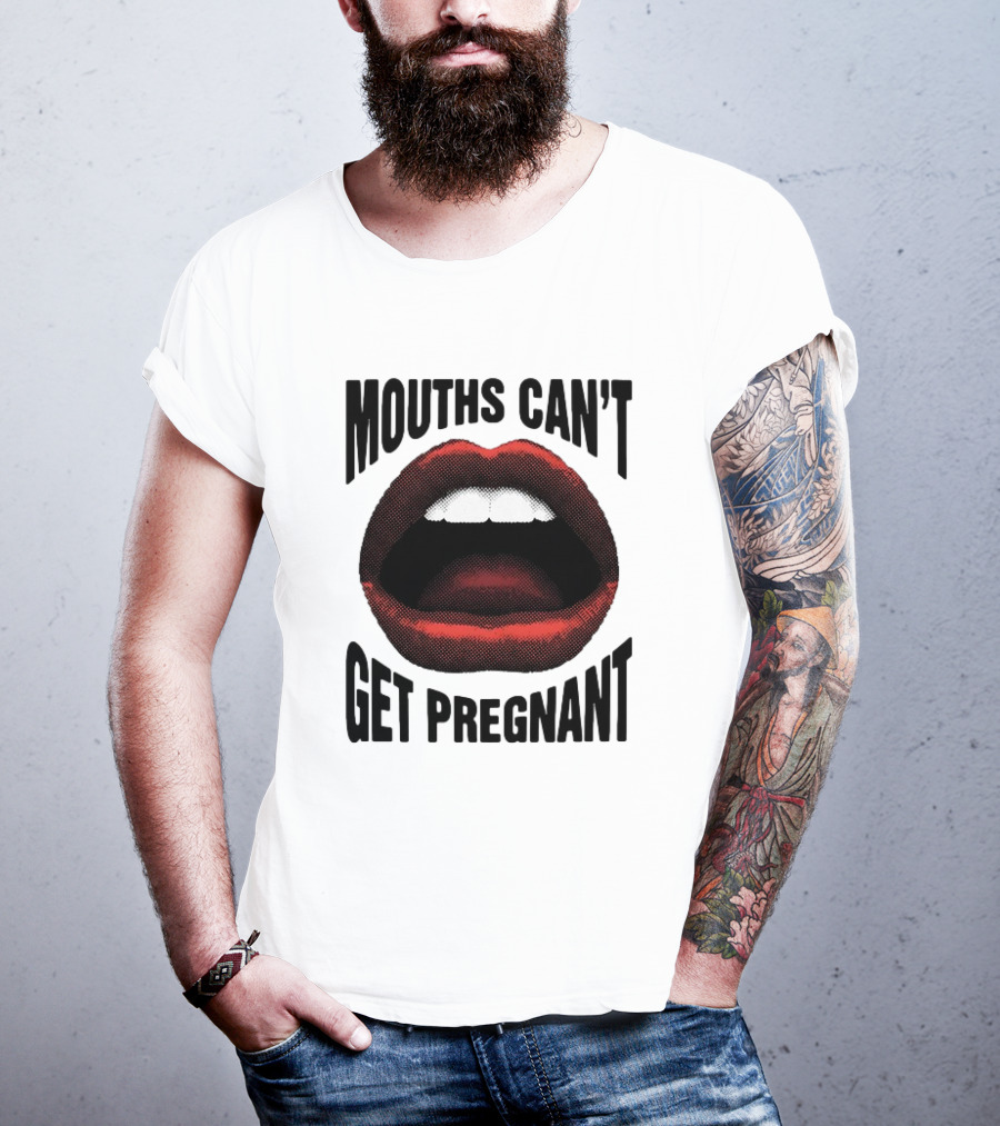 Mouths Can't Get Pregnant Bold Retro Pop Art Style Open Lips T-Shirt