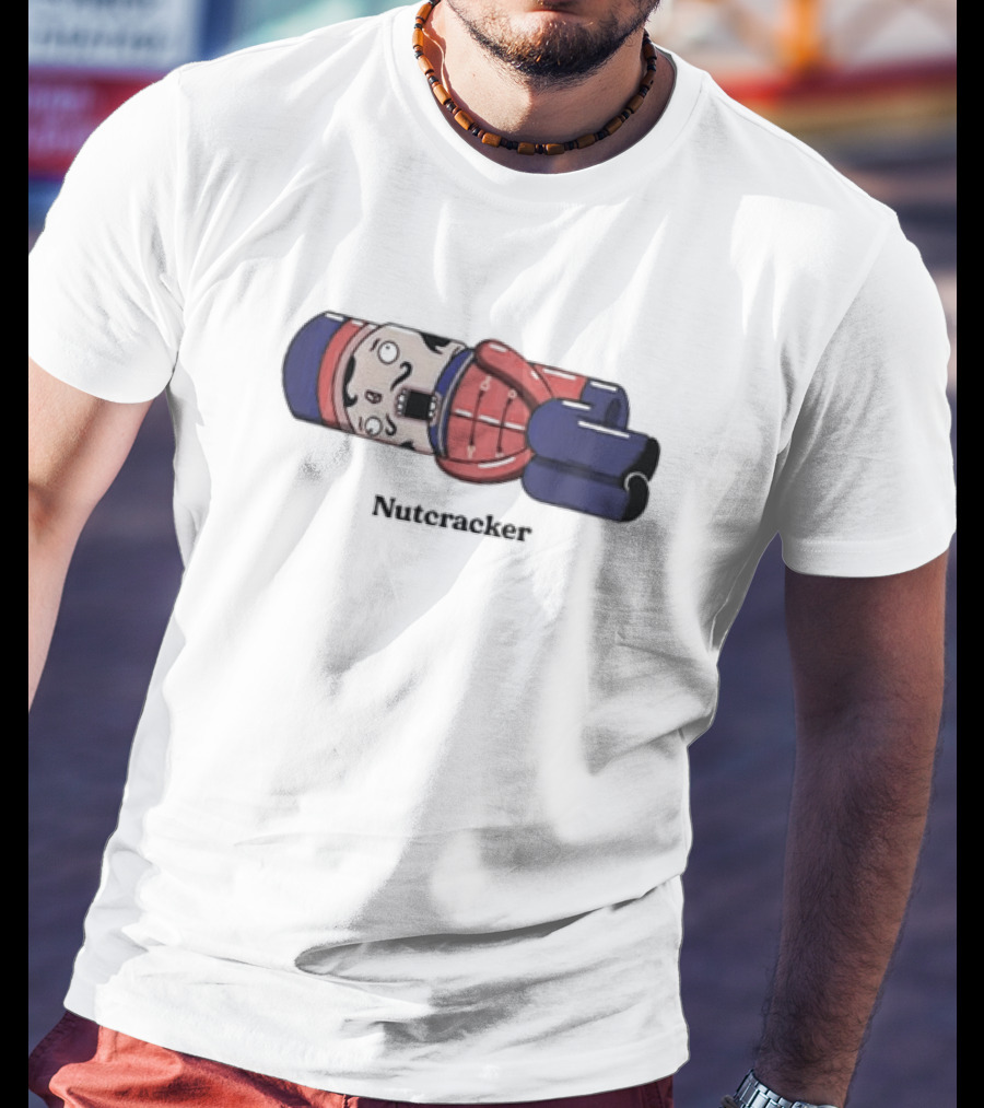 Nutcracker Got His Nuts Cracked Cartoon Nutcracker T-Shirt