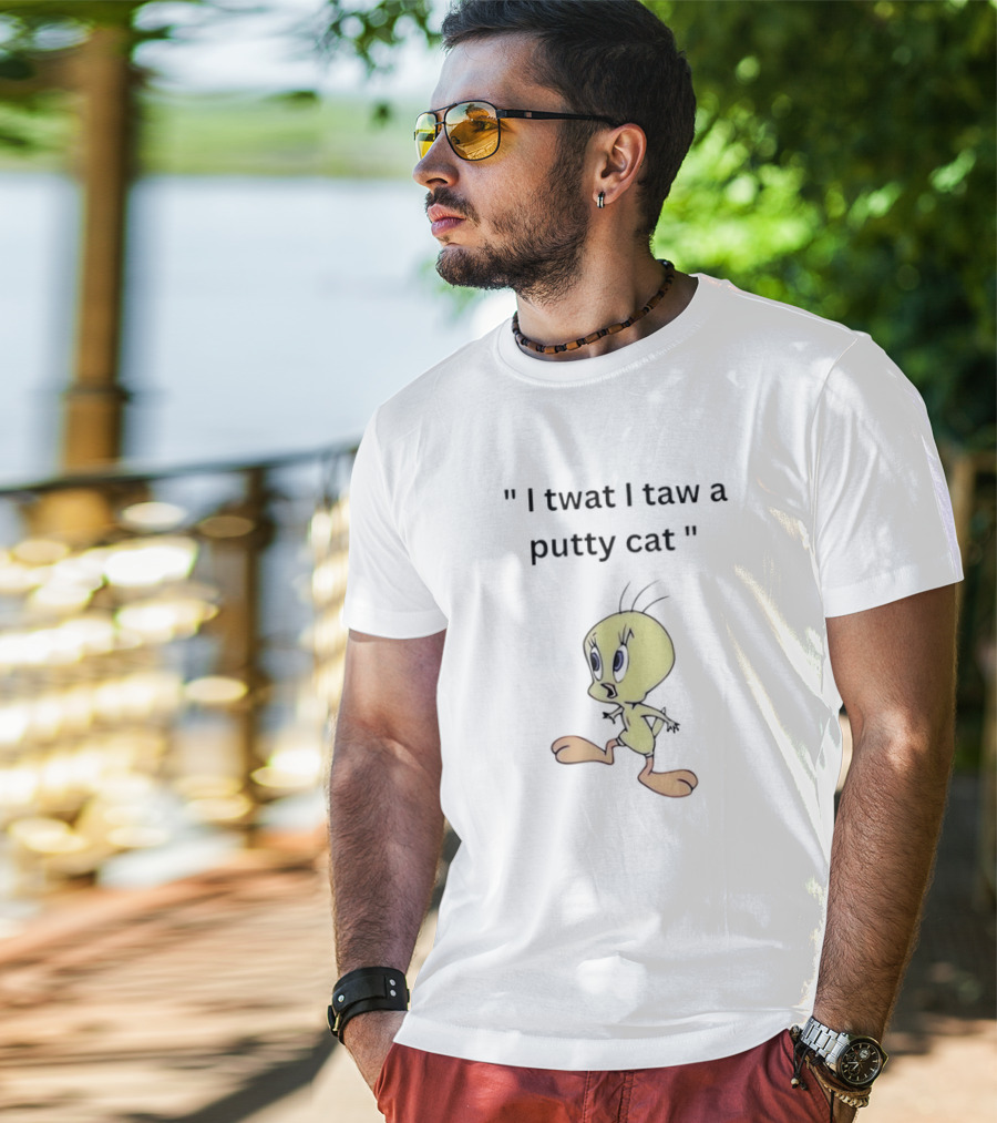 Tweety I Twat I Taw A Putty Cat Classic Catchphrase T-Shirt