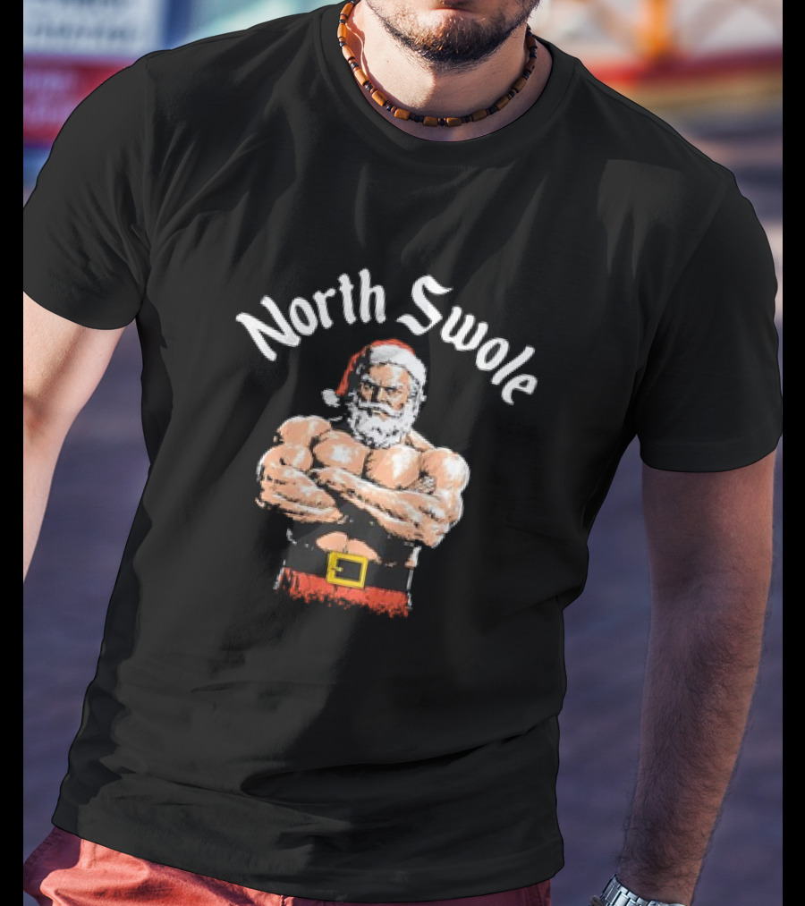 North Swole Santa Christmas Bodybuilding Holiday T-Shirt