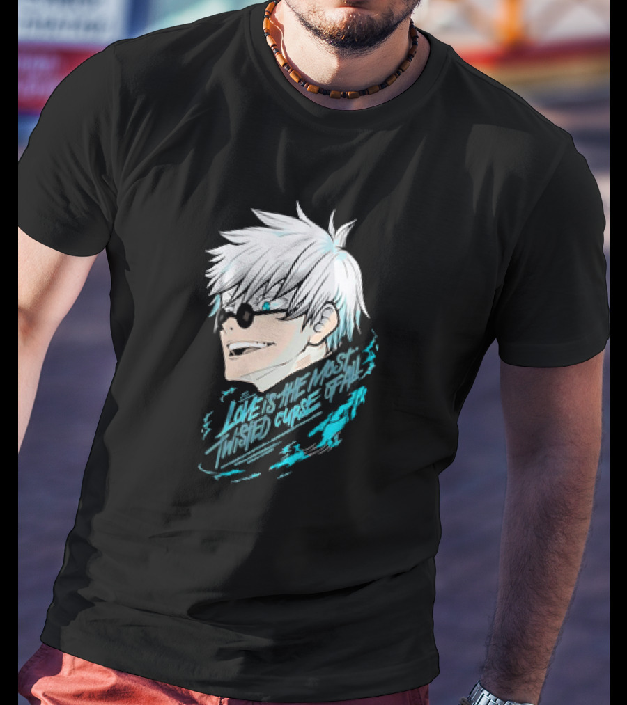 Gojo Satoru Love Is The Most Twisted Curse Of All T-Shirt