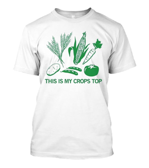 This Is My Crops Top Corn Tomato Carrot Potato Peas T-Shirt