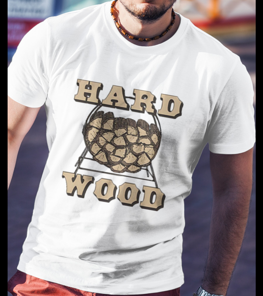 HARD WOOD Firewood Stack T-Shirt