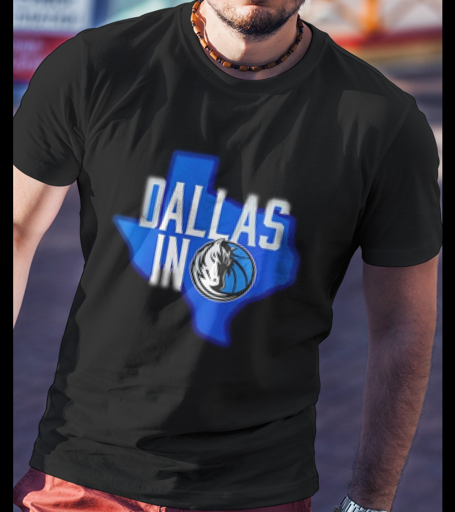 Dallas Mavericks Logo Texas Map Background DALLAS IN T-Shirt