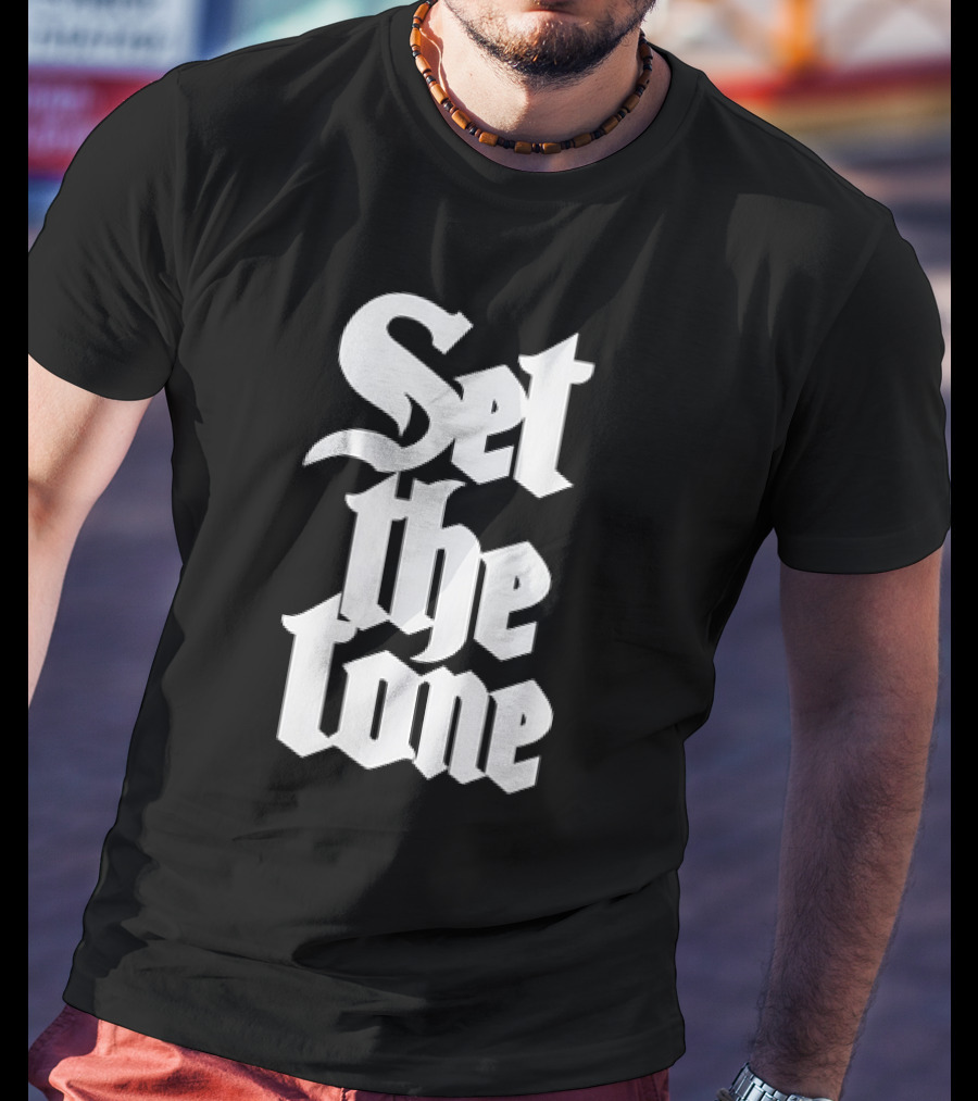 Set The Tone Gothic Font T-Shirt