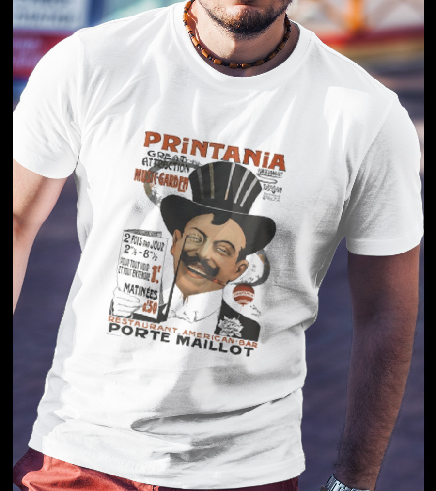 Printania Great Attraction Music Garden Restaurant American Bar Porte Maillot Vintage Advertisement T-Shirt