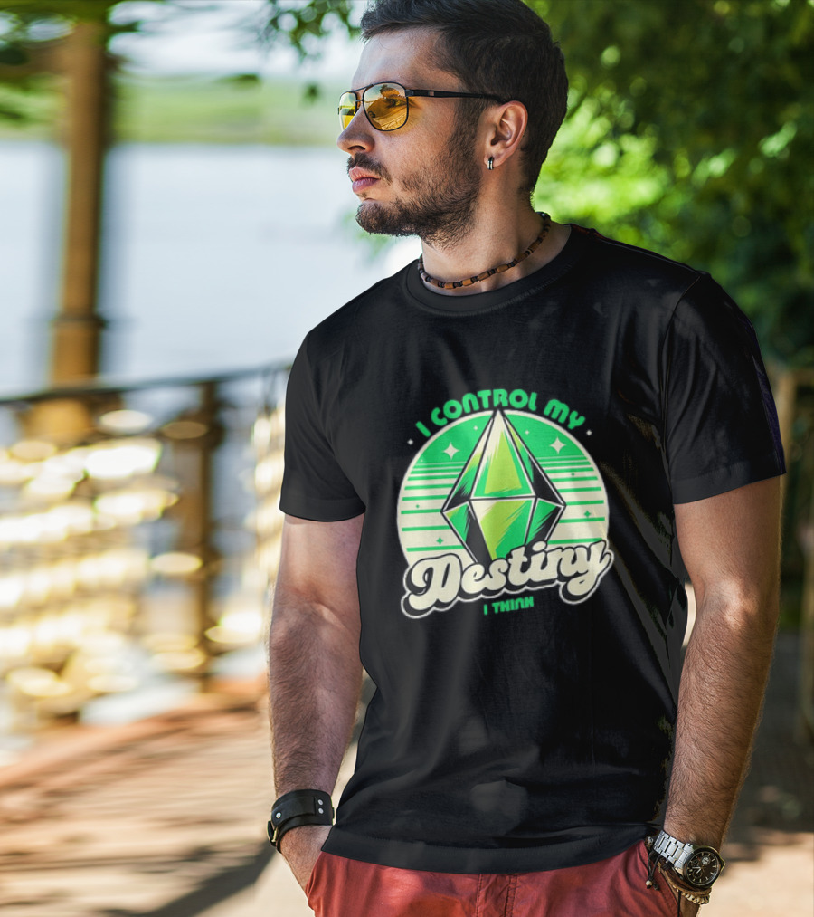 I Control My Destiny I Think Green Diamond With Stars T-Shirt