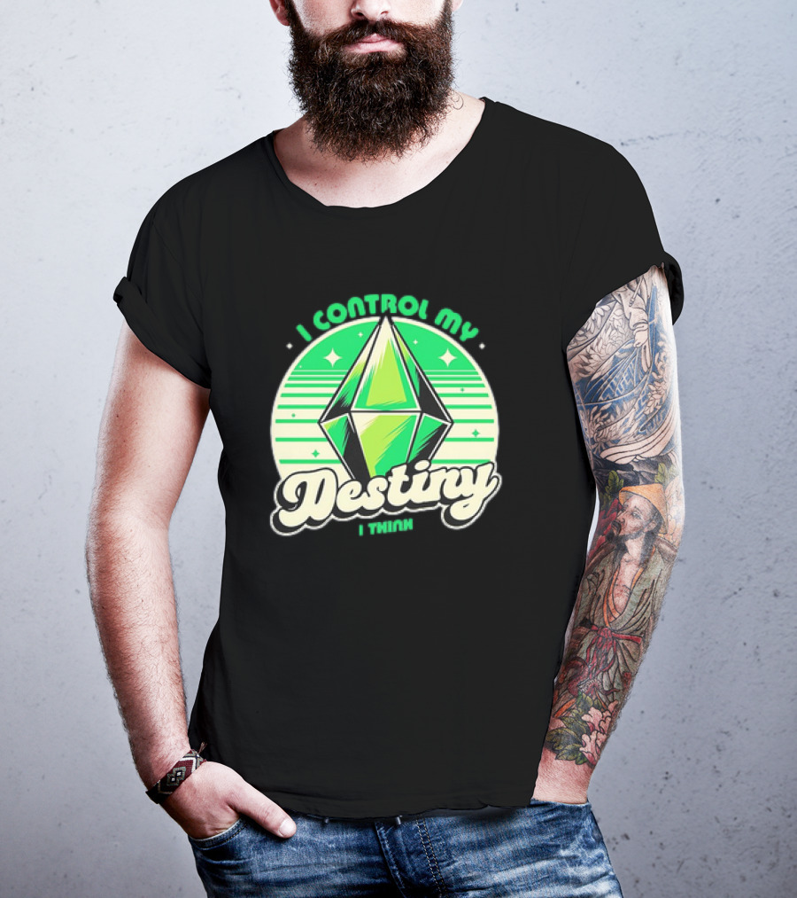 I Control My Destiny I Think Green Diamond With Stars T-Shirt