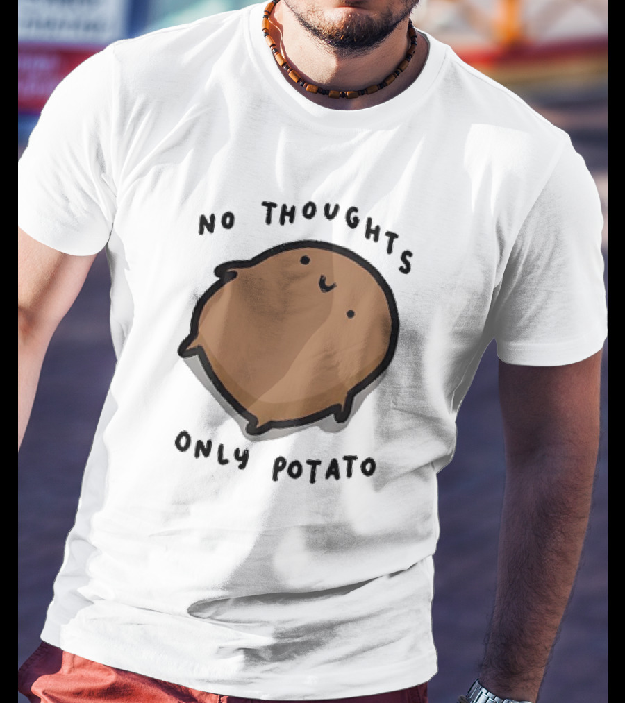 No Thoughts Only Potato Cute Cartoon Potato Character T-Shirt