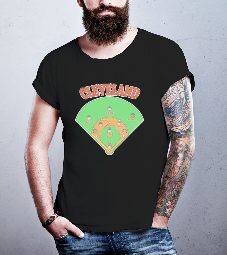 Cleveland Baseball Lineup Stephen Josh Bo Justin Shane Josh Lane Johnny T-Shirt