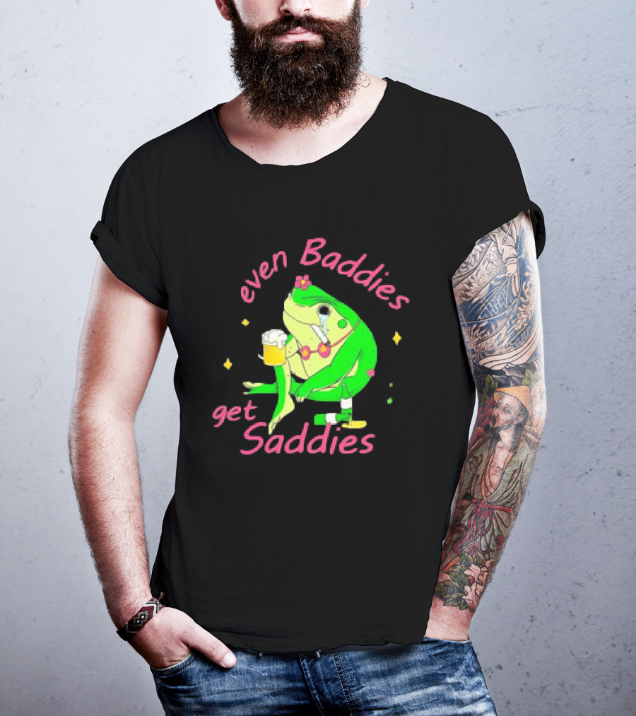 Even Baddies Get Saddies Drunk Frog With Beer And Cigarette T-Shirt