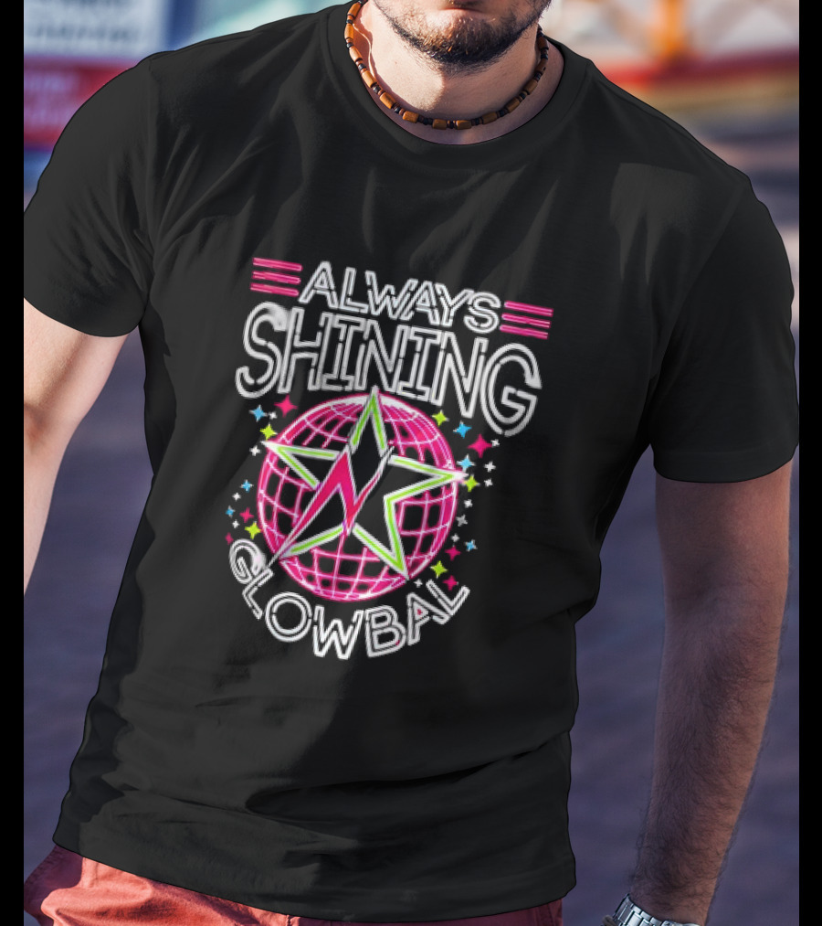 Always Shining Glowbals Neon Star Globe T-Shirt
