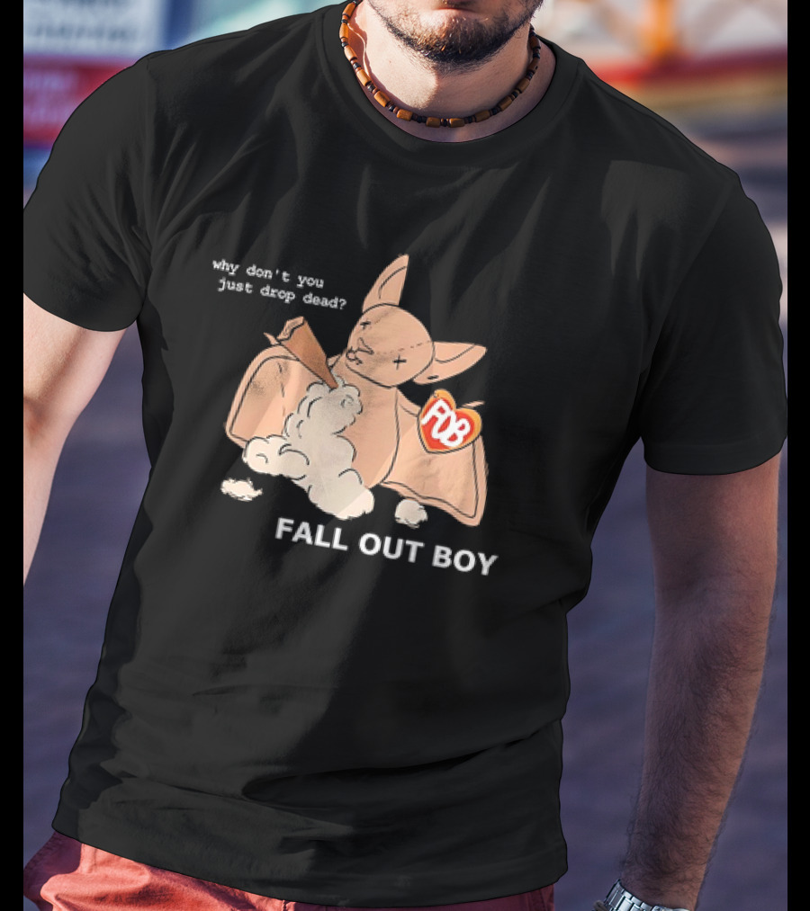 Why Don’t You Just Drop Dead Bat Fall Out Boy POB Heart T-Shirt