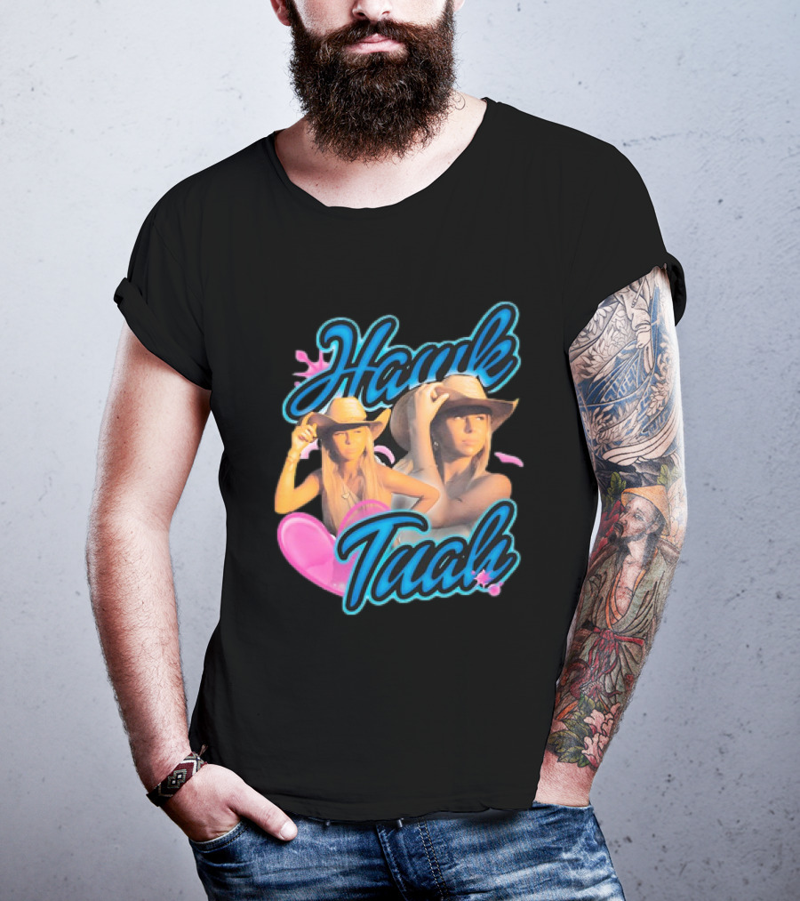 Hawk Tuah With Cowgirl Hat And Pink Heart T-Shirt