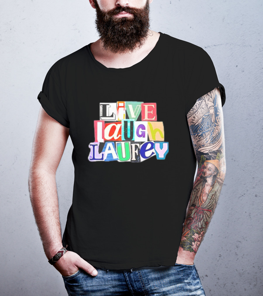 Live Laugh Laufey Letters Collage T-Shirt