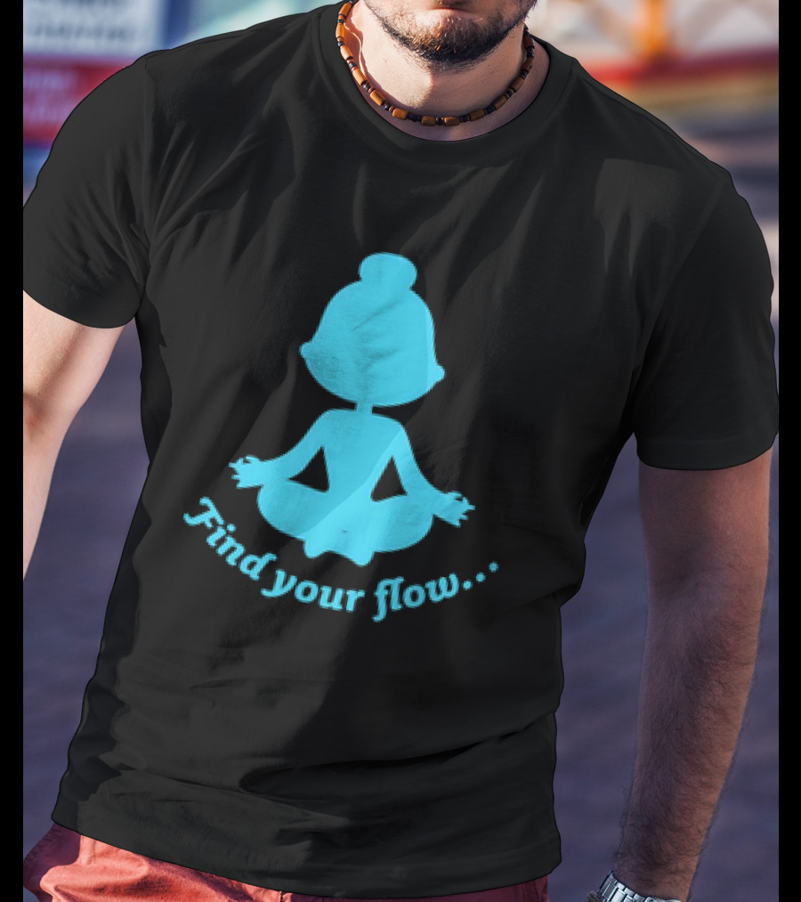 Find Your Flow Yoga Meditation T-Shirt