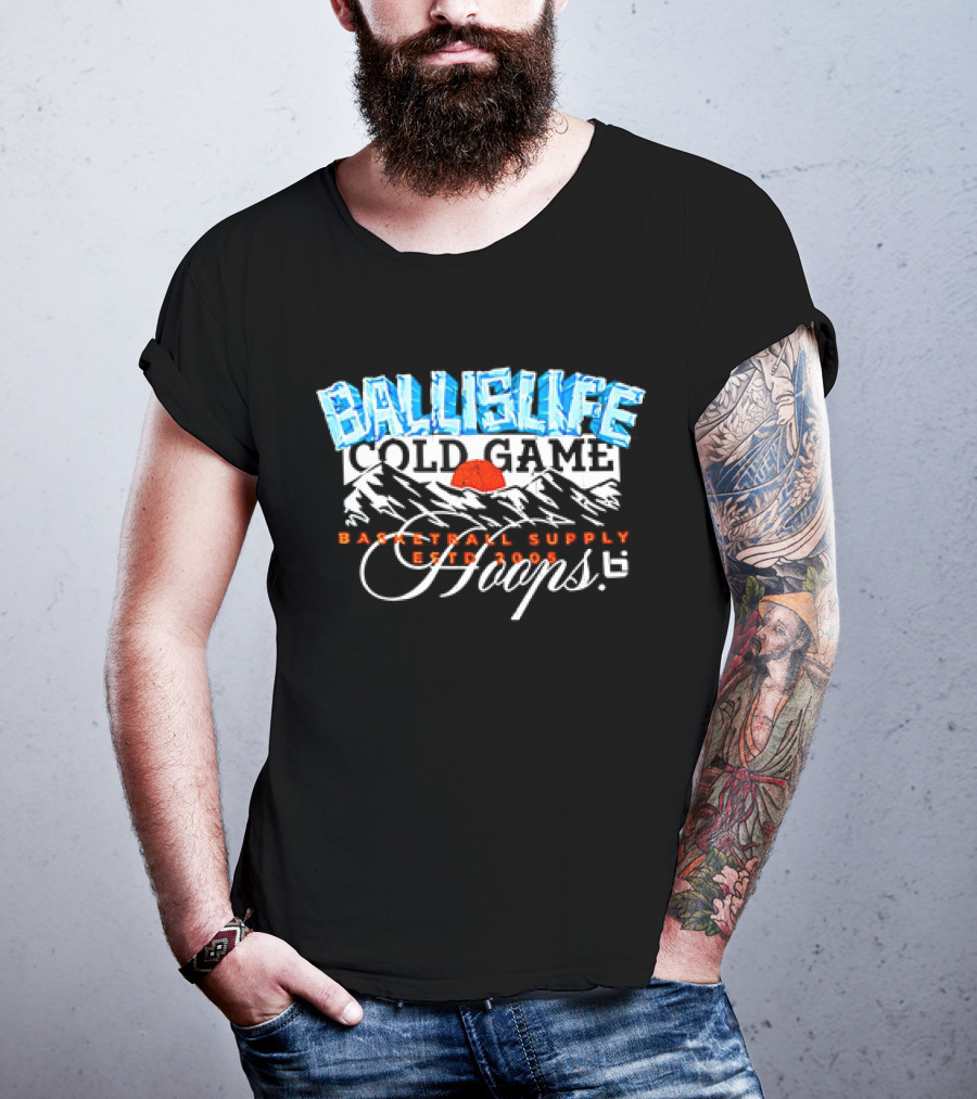 Ballislife Cold Game Basketball Supply Hoops Est 2005 T-Shirt