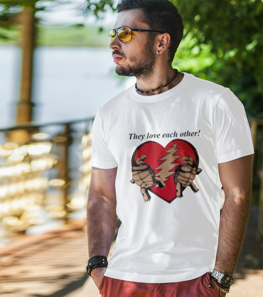 They Love Each Other Grateful Dead Heart Tortoises Valentine's Day T-Shirt