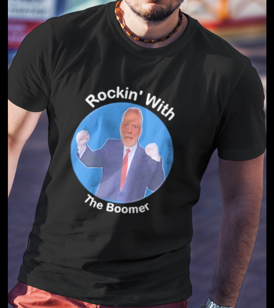 Rockin' With The Boomer T-Shirt