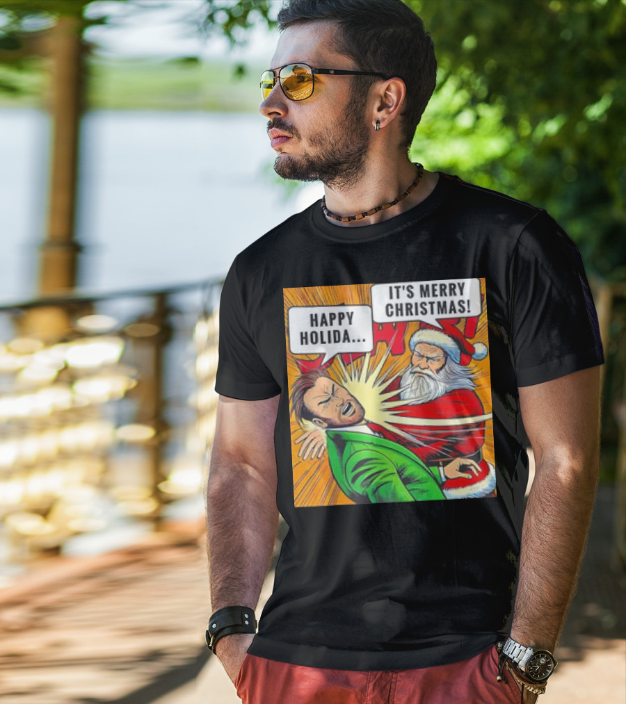 Santa Slap It's Merry Christmas Happy Holida T-Shirt