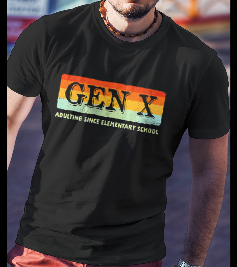 GEN X Adulting Since Elementary School Vintage T-Shirt
