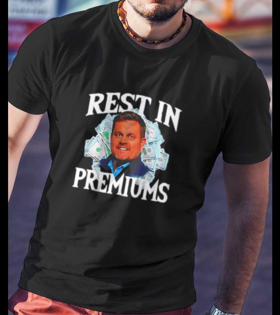 Rest In Premiums Brian Thompson Cash Background T-Shirt