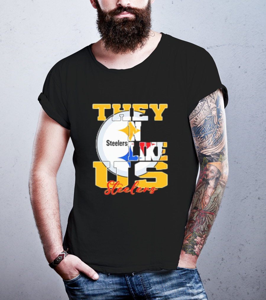 Pittsburgh Steelers NFL Football They Not Like Us T-Shirt