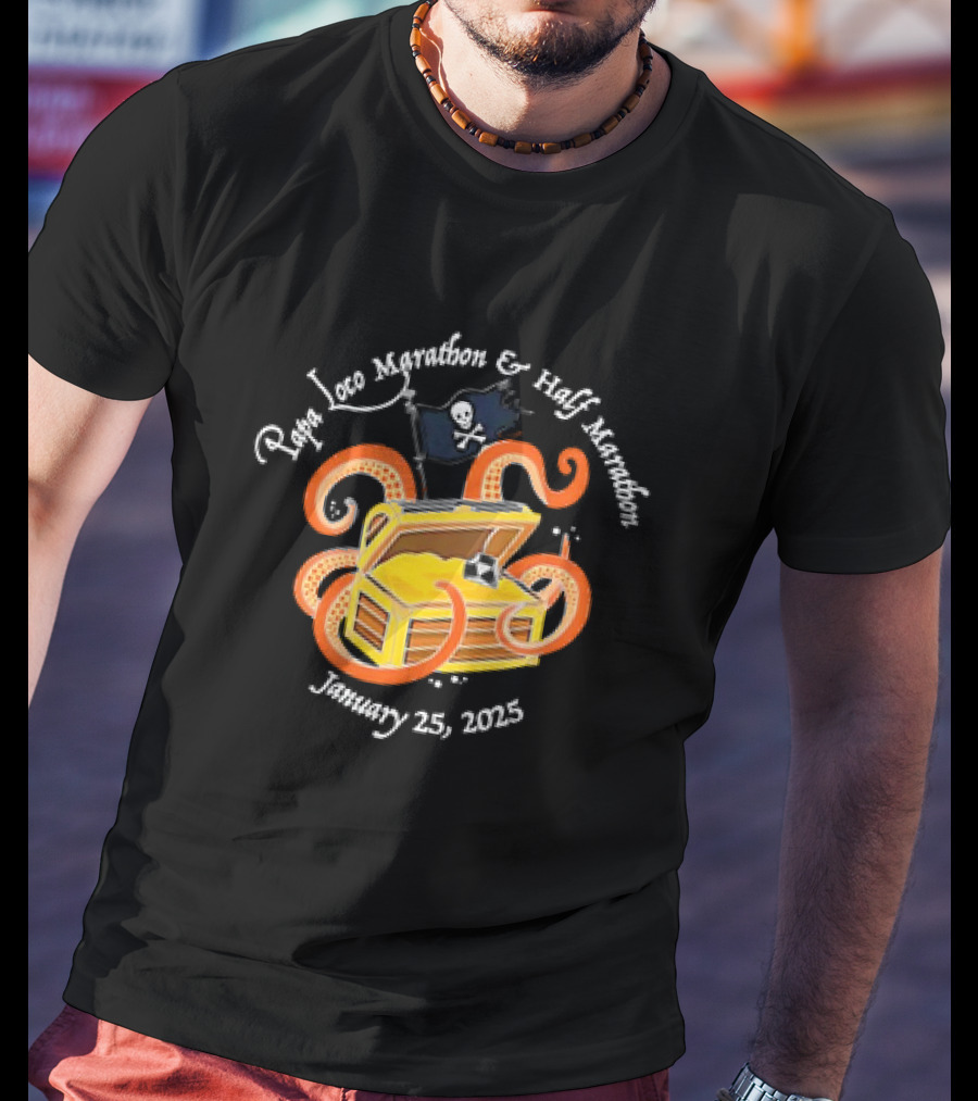 Papa Loco Marathon And Half Marathon January 25 2025 Pirate Treasure Chest With Octopus T-Shirt