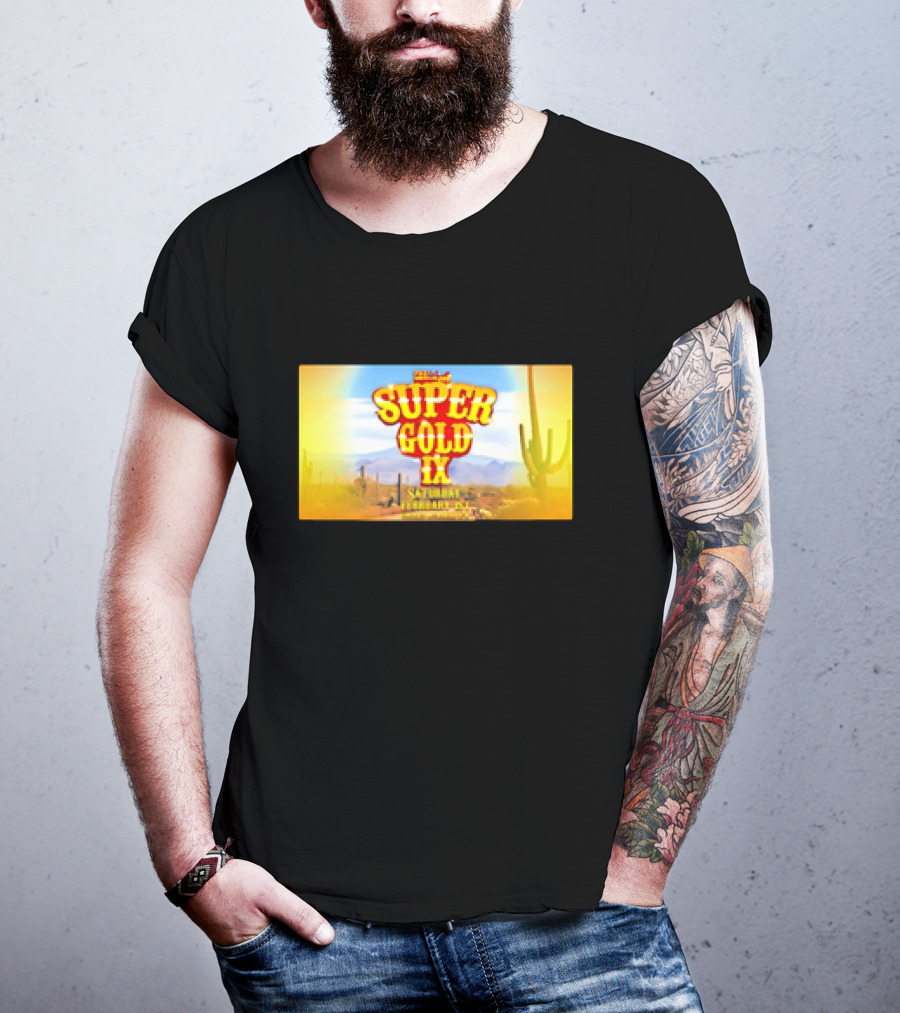Super Gold IX Saturday February 29 Desert Sunset Event T-Shirt