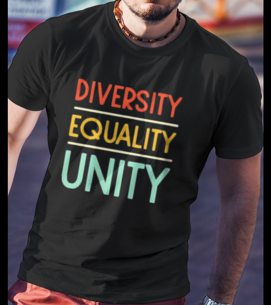 Diversity Equality Unity Bold Multicolor T-Shirt